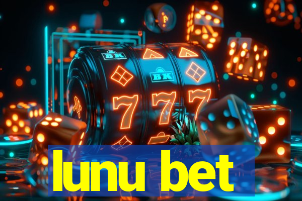 lunu bet