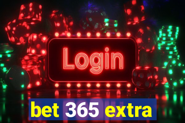 bet 365 extra