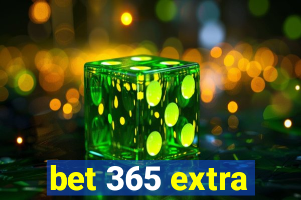 bet 365 extra