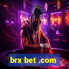 brx bet .com