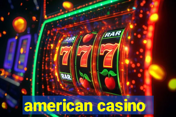 american casino