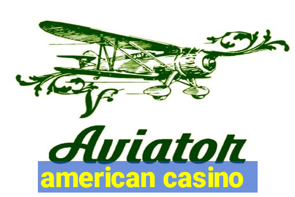 american casino