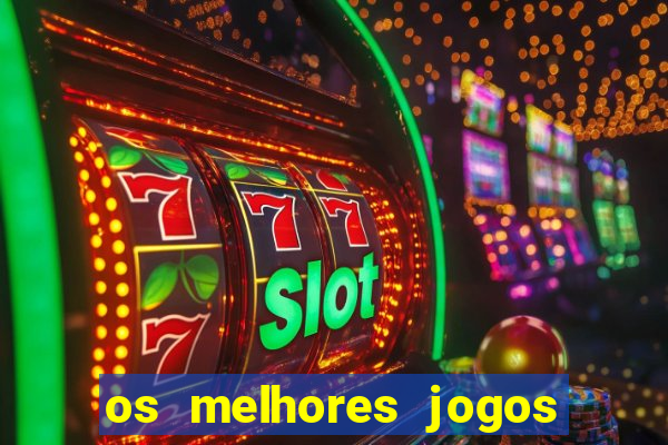 os melhores jogos do tigre