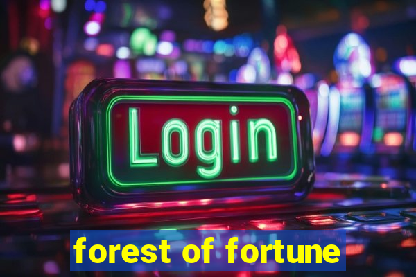 forest of fortune