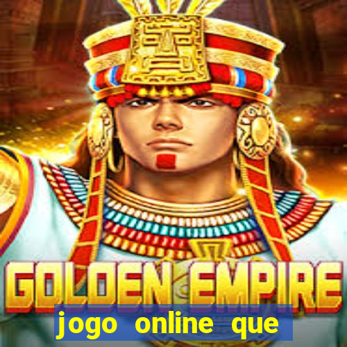 jogo online que paga dinheiro de verdade