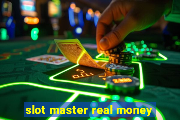 slot master real money