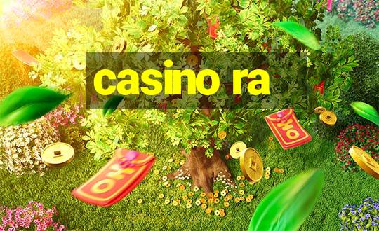 casino ra