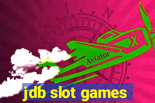 jdb slot games