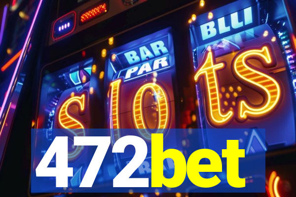 472bet