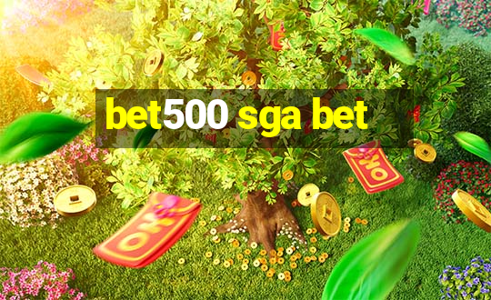 bet500 sga bet