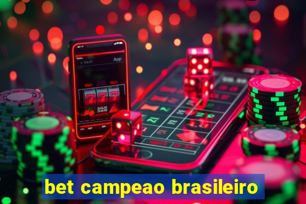 bet campeao brasileiro