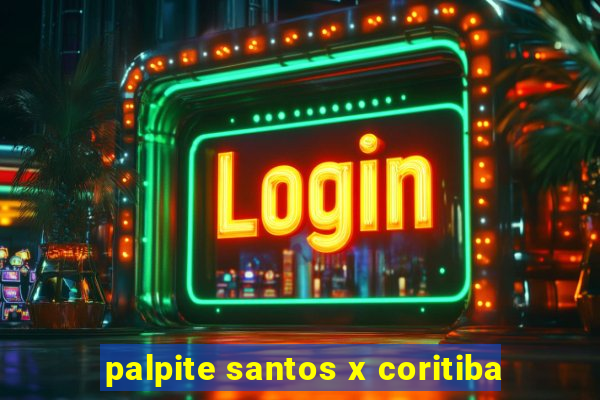 palpite santos x coritiba