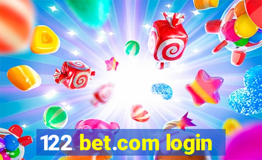 122 bet.com login