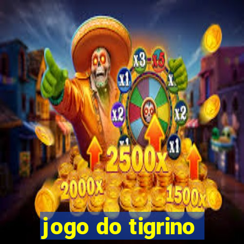 jogo do tigrino