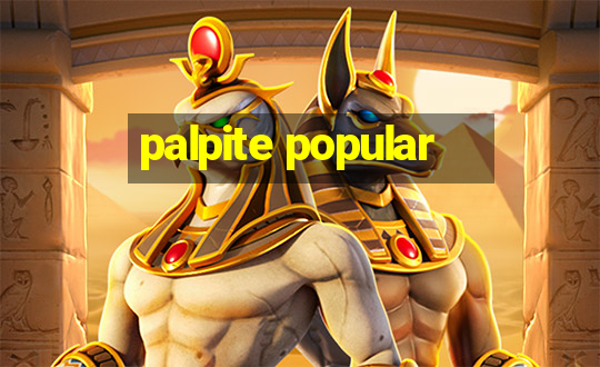 palpite popular