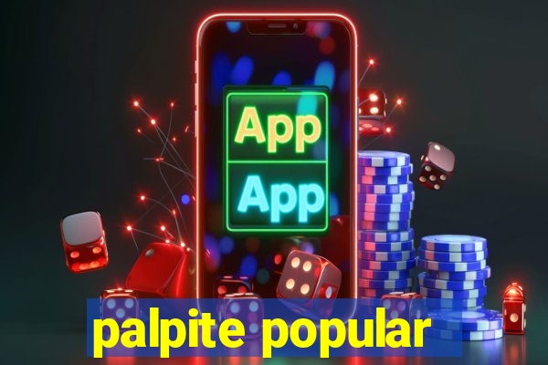 palpite popular