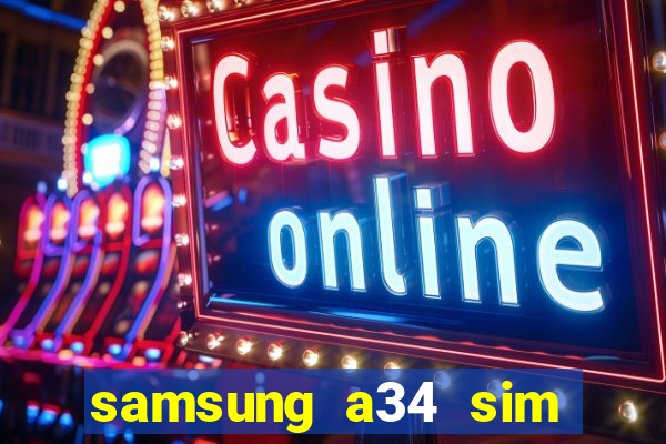 samsung a34 sim card slot