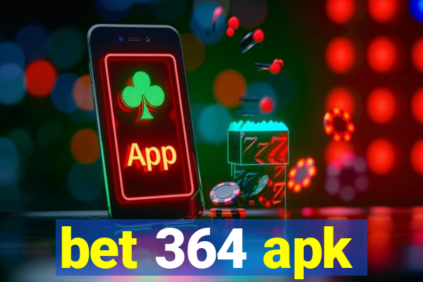 bet 364 apk