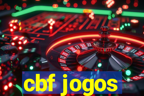 cbf jogos