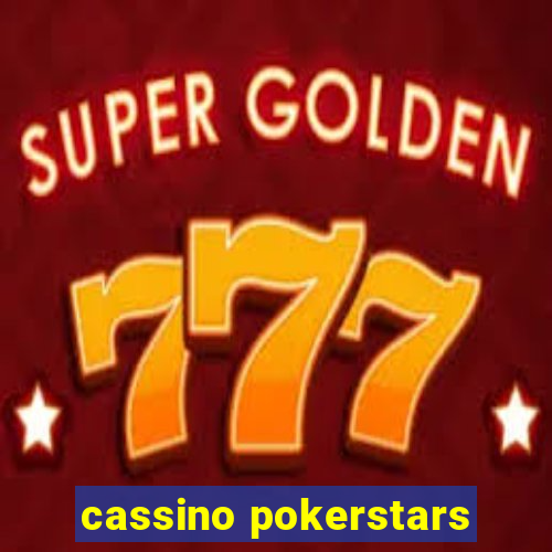 cassino pokerstars