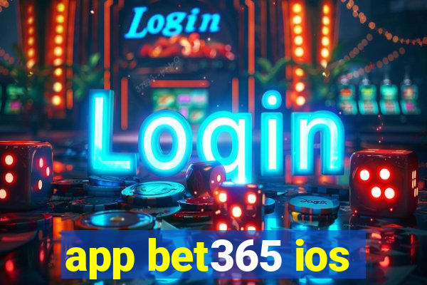 app bet365 ios