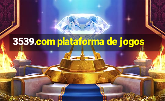 3539.com plataforma de jogos