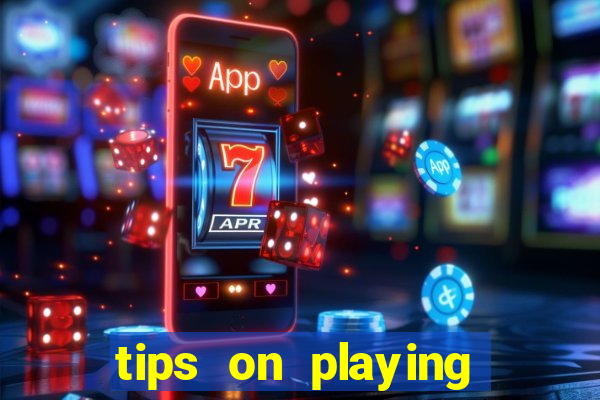 tips on playing slot machines