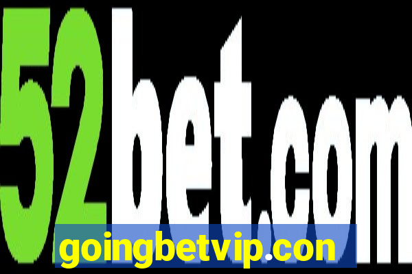 goingbetvip.con