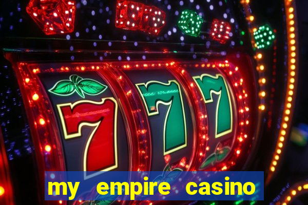 my empire casino no deposit bonus