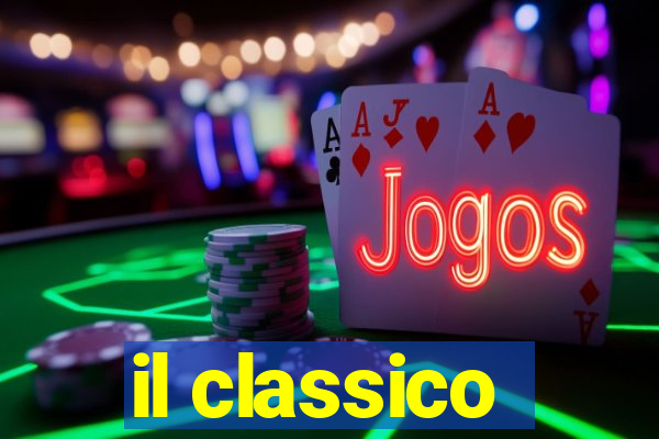 il classico