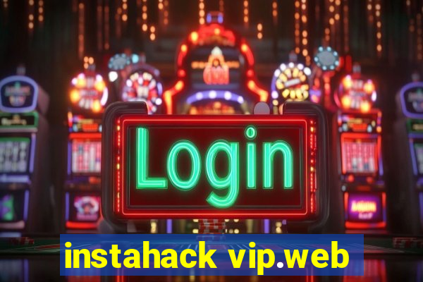 instahack vip.web