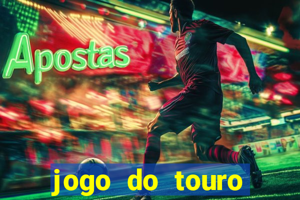 jogo do touro fortune gratis