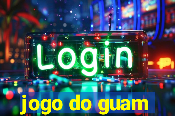 jogo do guam