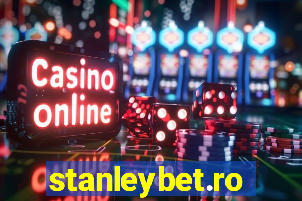 stanleybet.ro