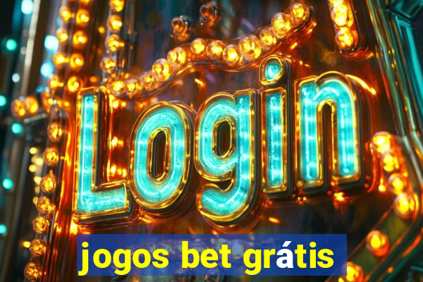 jogos bet grátis