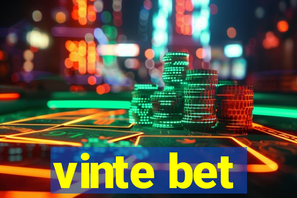 vinte bet