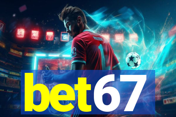 bet67