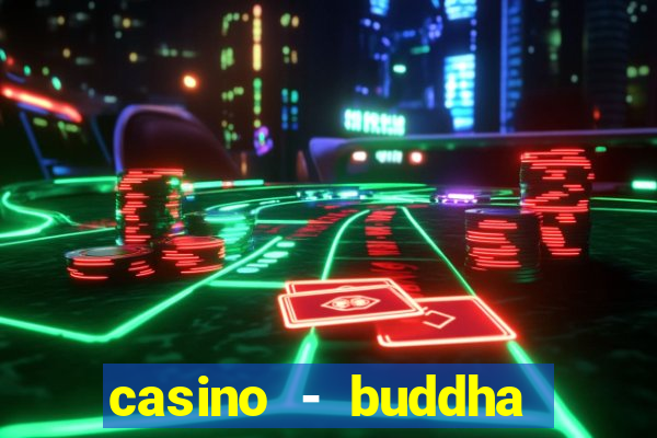 casino - buddha link slots