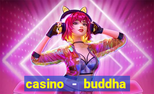 casino - buddha link slots