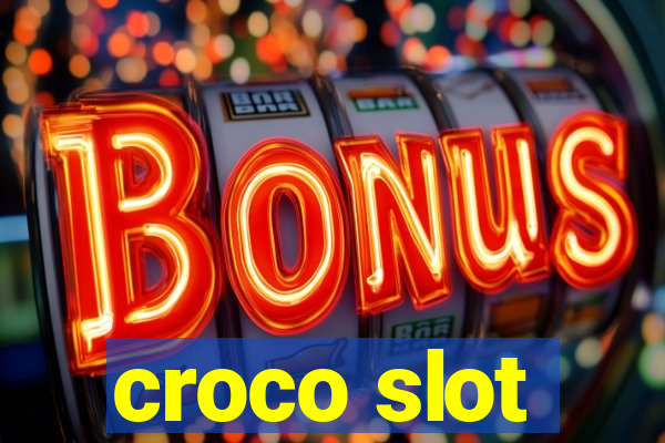 croco slot