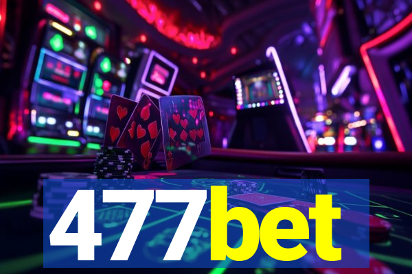 477bet