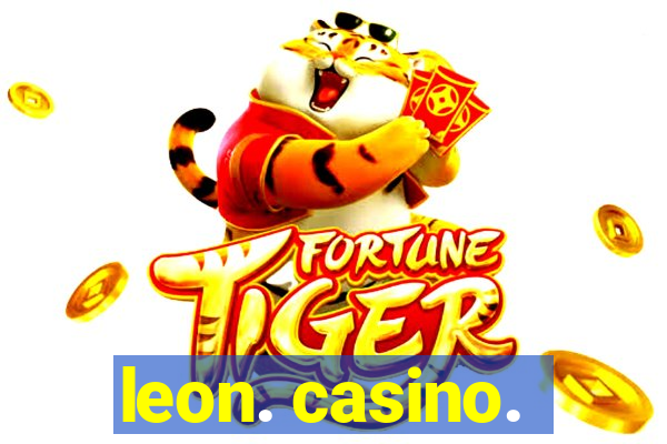 leon. casino.