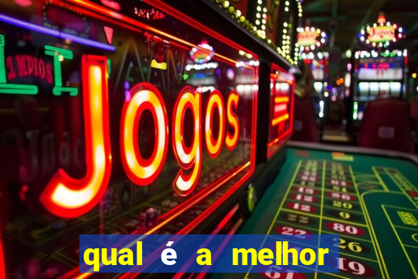 qual é a melhor plataforma para jogar