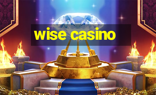 wise casino