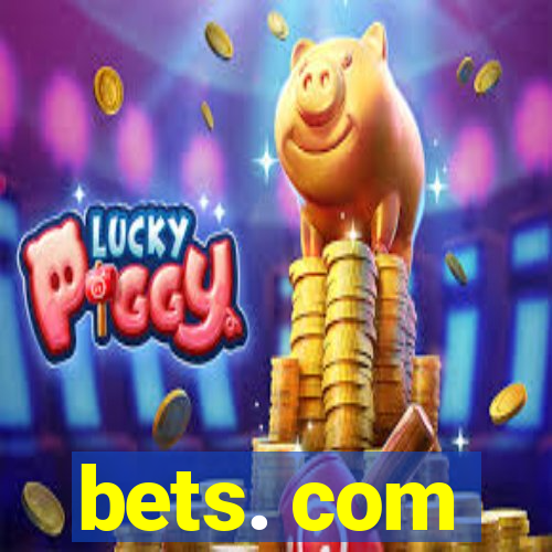 bets. com