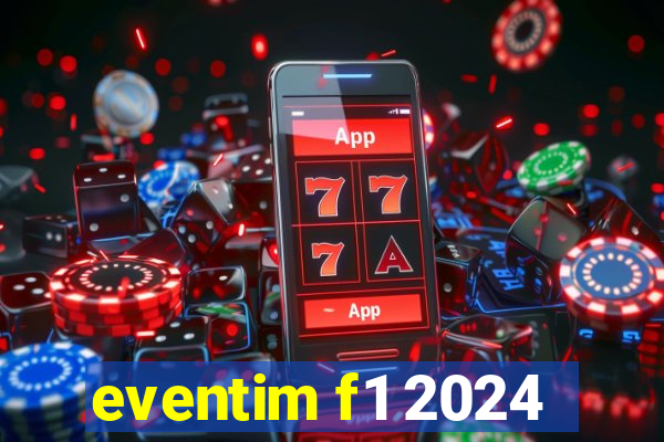 eventim f1 2024