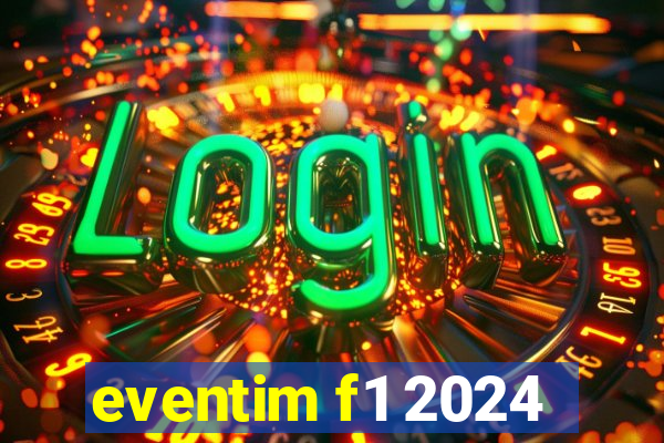 eventim f1 2024