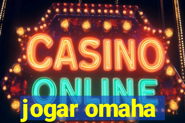 jogar omaha