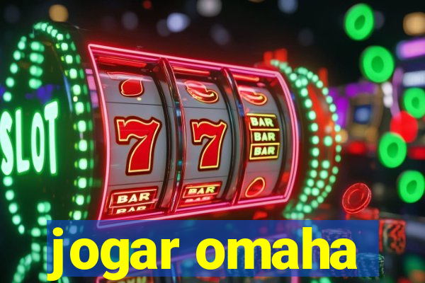 jogar omaha