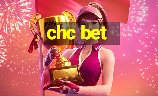 chc bet